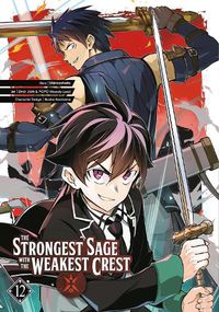Cover image for The Strongest Sage with the Weakest Crest 12