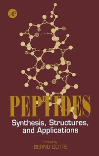 Cover image for Peptides: Synthesis, Structures, and Applications