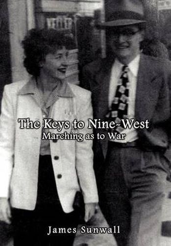 Cover image for The Keys to Nine-west: Marching as to War