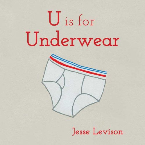 U Is For Underwear