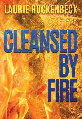 Cover image for Cleansed by Fire