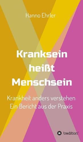 Cover image for Kranksein Hei t Menschsein