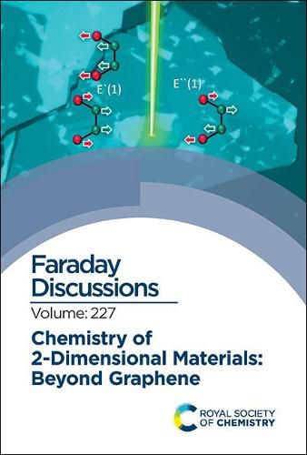 Cover image for Chemistry of 2-Dimensional Materials: Beyond Graphene: Faraday Discussion 227