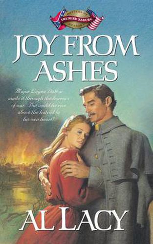 Cover image for Joy from Ashes: Fredericksburg