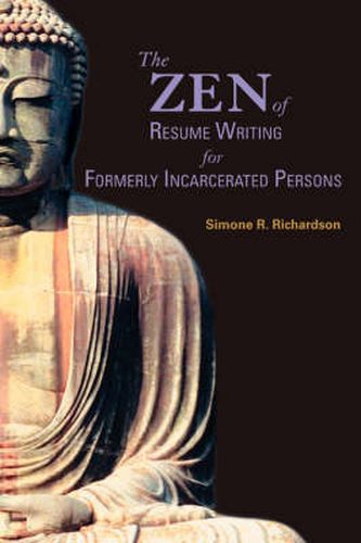 Cover image for The Zen of Resume Writing for Formerly Incarcerated Persons