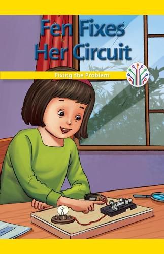 Cover image for Fen Fixes Her Circuit: Fixing the Problem