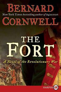 Cover image for The Fort: A Novel of the Revolutionary War