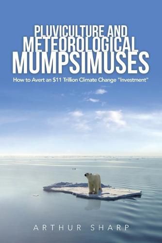 Cover image for Pluviculture and Meteorological Mumpsimuses