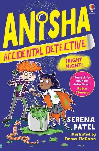 Anisha, Accidental Detective: Fright Night