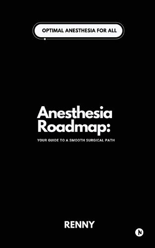 Cover image for Anesthesia Roadmap
