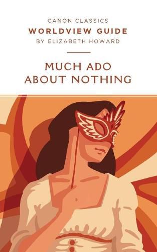 Worldview Guide for Much Ado About Nothing