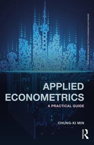 Cover image for Applied Econometrics: A Practical Guide