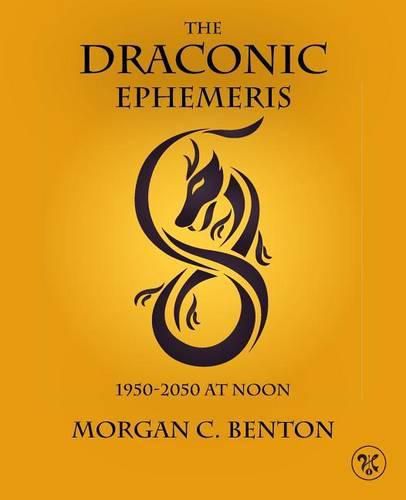 Cover image for The Draconic Ephemeris: 1950-2050 at Noon