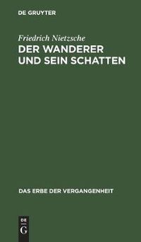 Cover image for Der Wanderer Und Sein Schatten: Gedichte