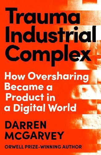 Cover image for Trauma Industrial Complex