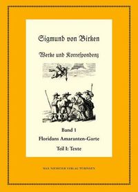 Cover image for Floridans Amaranten-Garte: Teil 1: Text. Teil 2: Kommentar