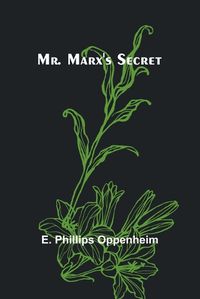 Cover image for Mr. Marx's Secret