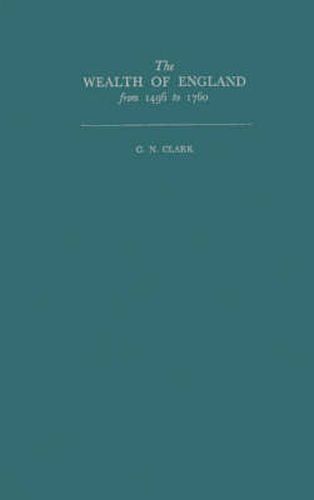 The Wealth of England from 1496 to 1760