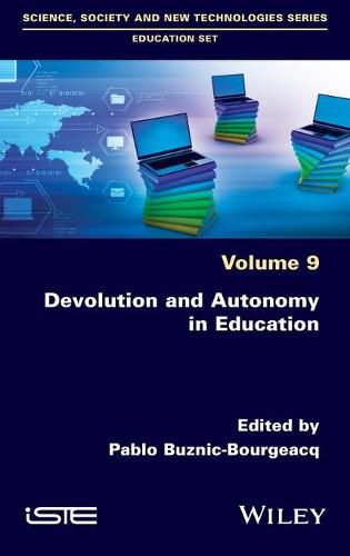 Cover image for Devolution and Autonomy in Education