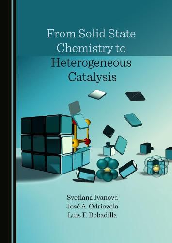 Cover image for From Solid State Chemistry to Heterogeneous Catalysis