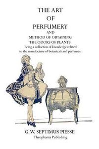 Cover image for The Art of Perfumery