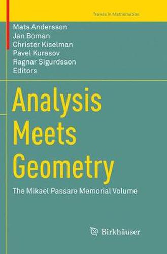 Cover image for Analysis Meets Geometry: The Mikael Passare Memorial Volume