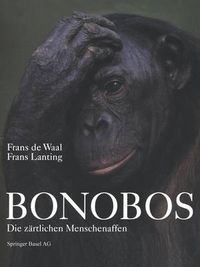 Cover image for Bonobos: Die Zartlichen Menschenaffen