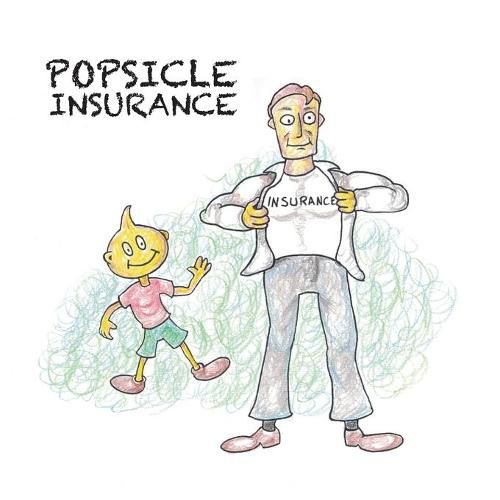 Cover image for Popsicle Insurance