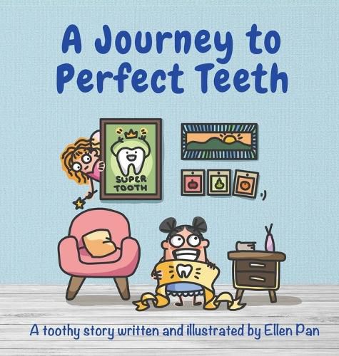 Cover image for A Journey to Perfect Teeth