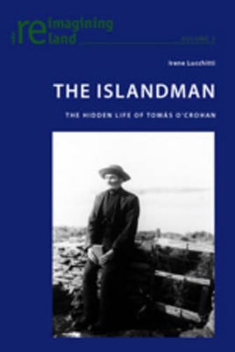 Cover image for The Islandman: The Hidden Life of Tomas O'Crohan