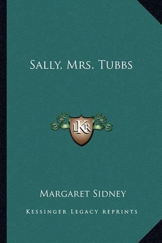 Cover image for Sally, Mrs. Tubbs