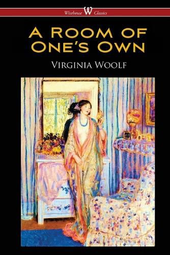 Cover image for A Room of One's Own (Wisehouse Classics Edition)