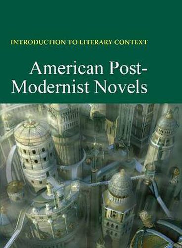 Cover image for American Post-Modernist Novels