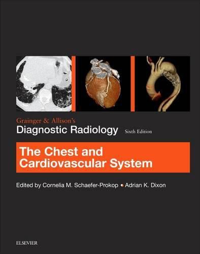 Cover image for Grainger & Allison's Diagnostic Radiology: Chest and Cardiovascular System