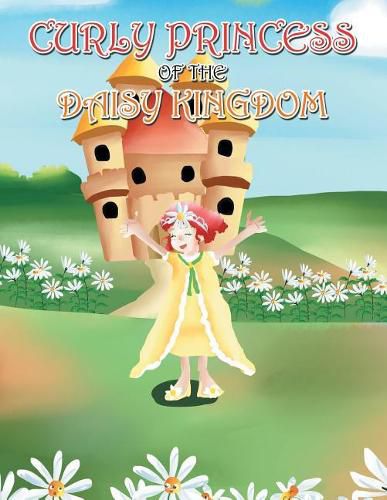 Cover image for Curly Princess of the Daisy Kingdom