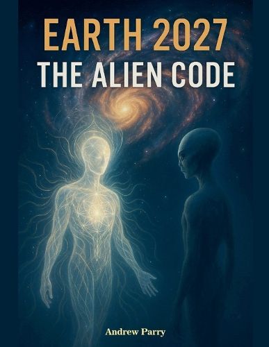 Cover image for Earth 2027 The Alien Code