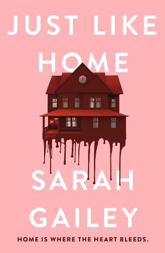Just Like Home: A must-read, dark thriller full of unpredictable secrets