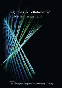 Cover image for Big Ideas in Collaborative Public Management