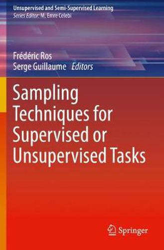 Cover image for Sampling Techniques for Supervised or Unsupervised Tasks