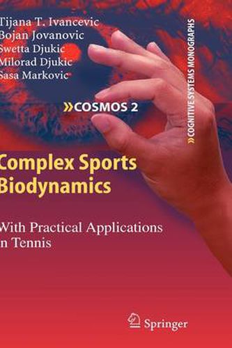 Complex Sports Biodynamics: With Practical Applications in Tennis