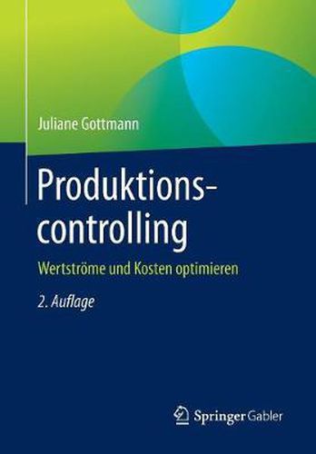 Cover image for Produktionscontrolling: Wertstroeme Und Kosten Optimieren