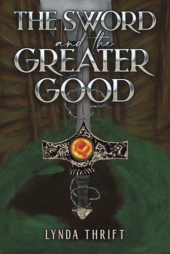 Cover image for The Sword and the Greater Good