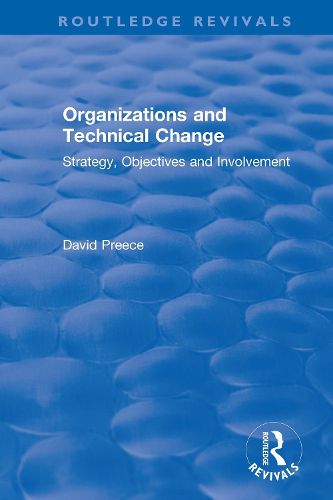 Cover image for Organizations and Technical Change
