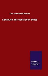 Cover image for Lehrbuch des deutschen Stiles