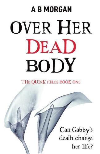 Cover image for Over Her Dead Body