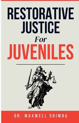 Cover image for Restorative Justice for Juveniles
