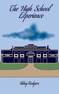 Cover image for The High School Experience