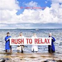 Cover image for Rush To Relax