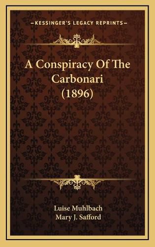 A Conspiracy of the Carbonari (1896)