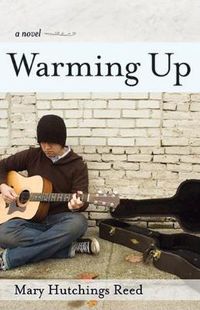 Cover image for Warming Up: A Novel